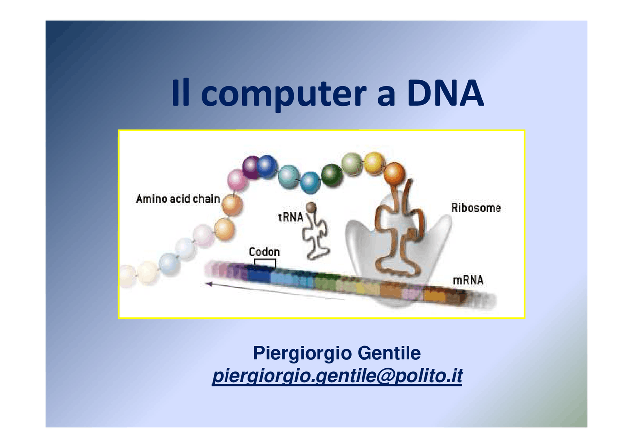 Bionanotecnologie - Il computer a DNA - Parte 1 - Docsity