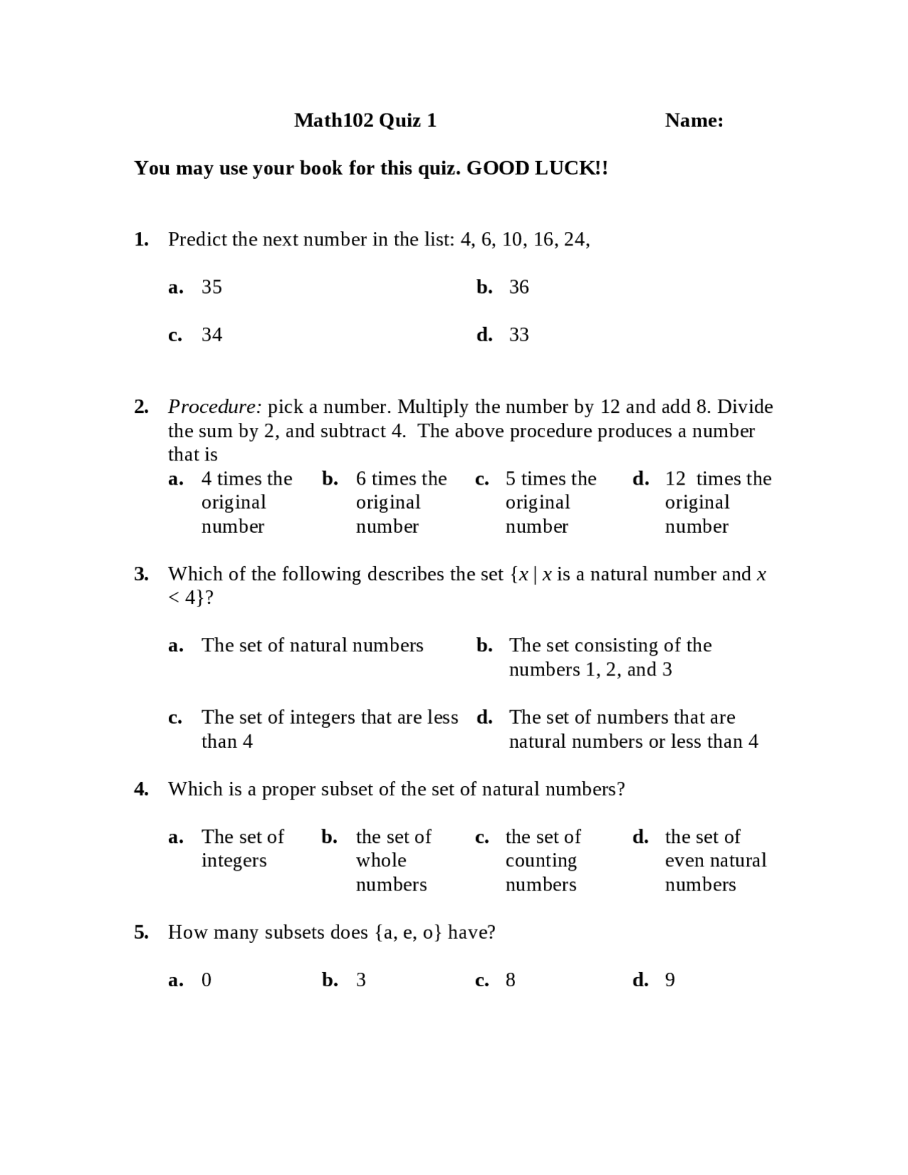 Quiz 1 Practice - Quantitative Literacy | MATH 102 - Docsity