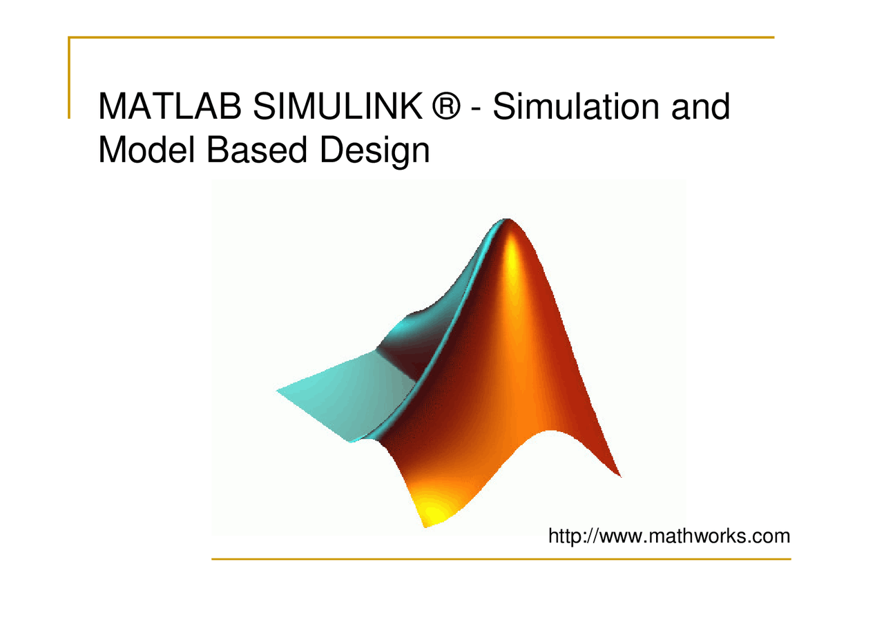 Simulation and Model Based Design - MATLAB Simulink | CDA 5530 - Docsity