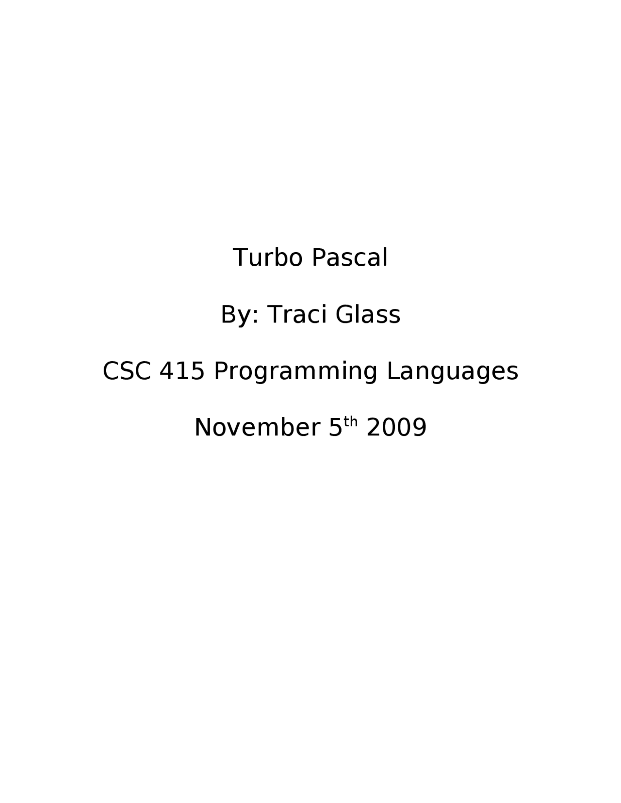Turbo Pascal - Programming Languages - Lab | CSC 415 | Lab Reports ...