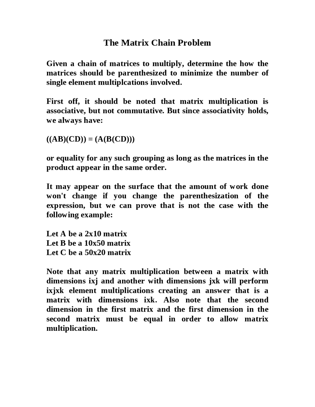 Multi Chain Matrix Problem The Matrix Chain Problem | Design and Analysis of Algorithms | COT 5405 ...