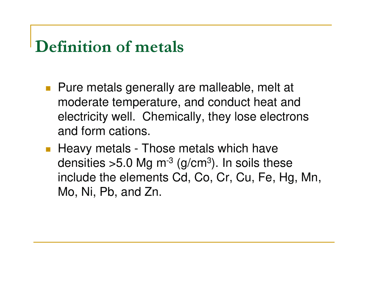 Definition of Metals - Lecture Slides | PSS 269 - Docsity