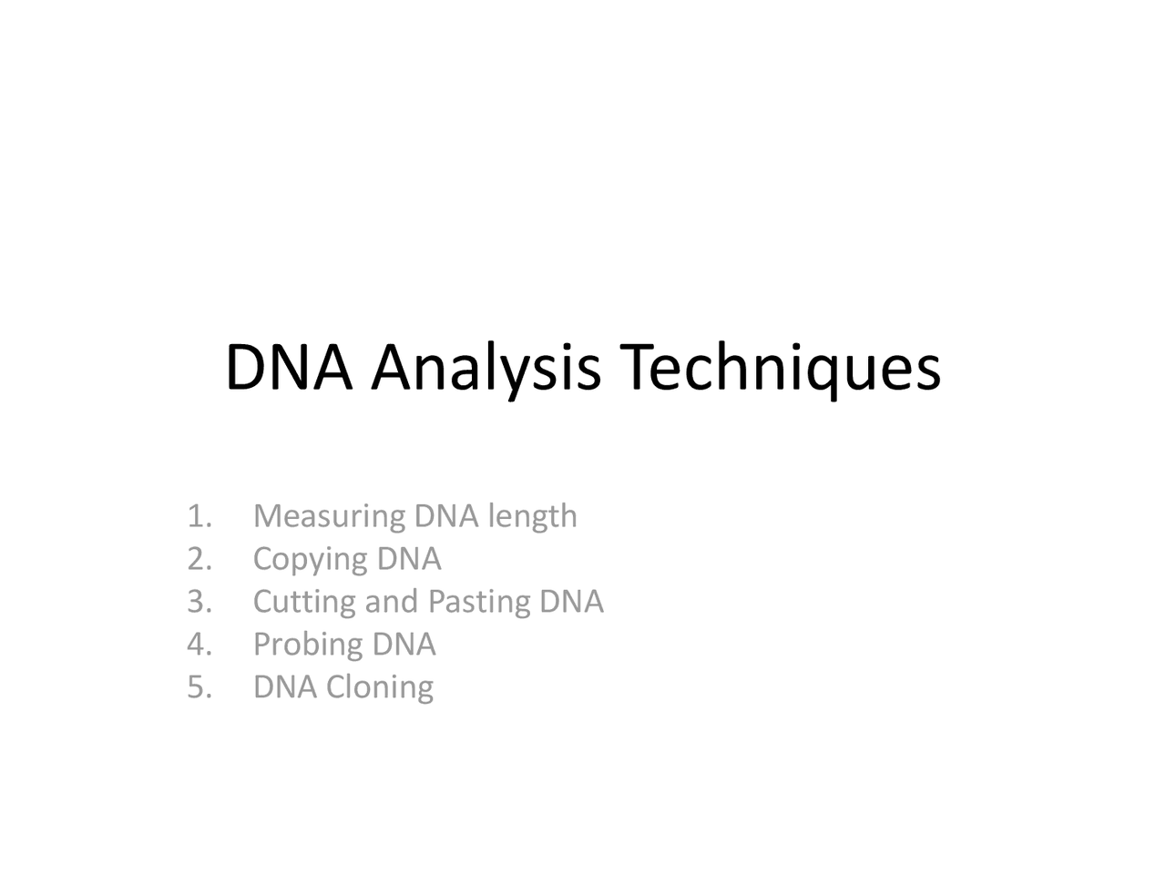 Measuring Dna DNA Analysis Techniques, Measuring DNA Length | CAP 5510 - Docsity