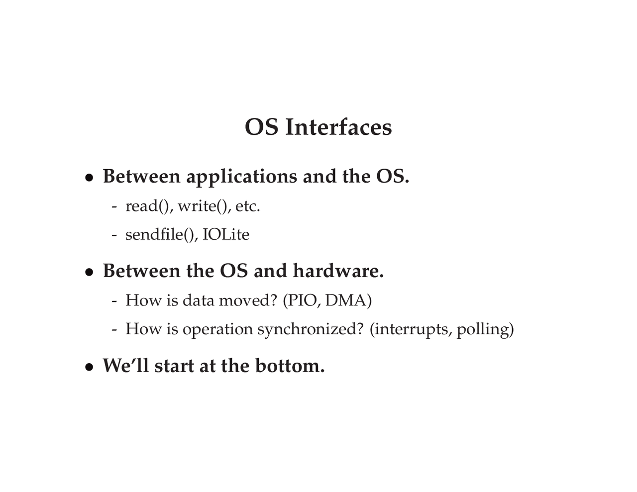 OS Interfaces - Lecture Slides - Computer Networks | CSCI 1680 - Docsity