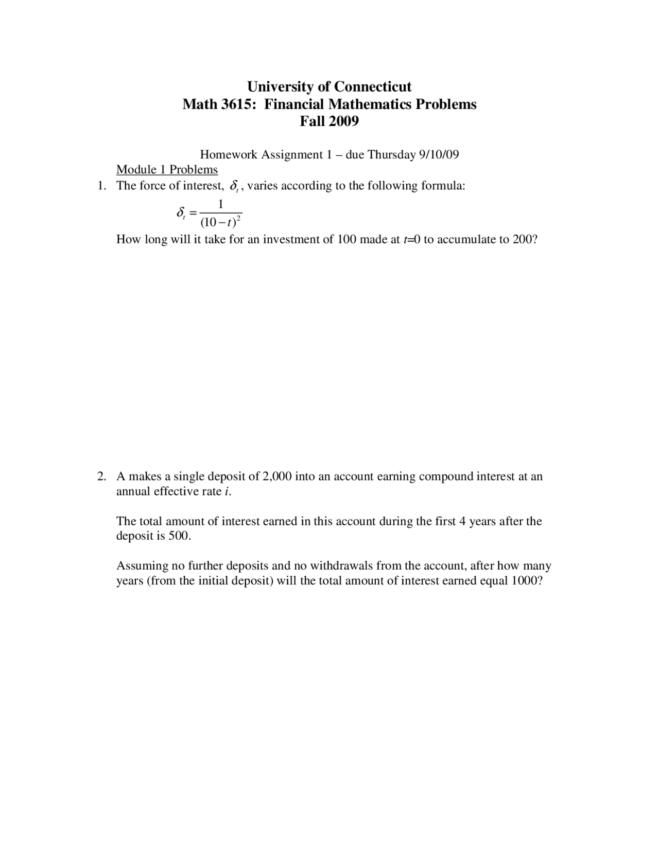 Homework 1 for Financial Mathematics Problems - Fall 2009 | MATH 3615 ...