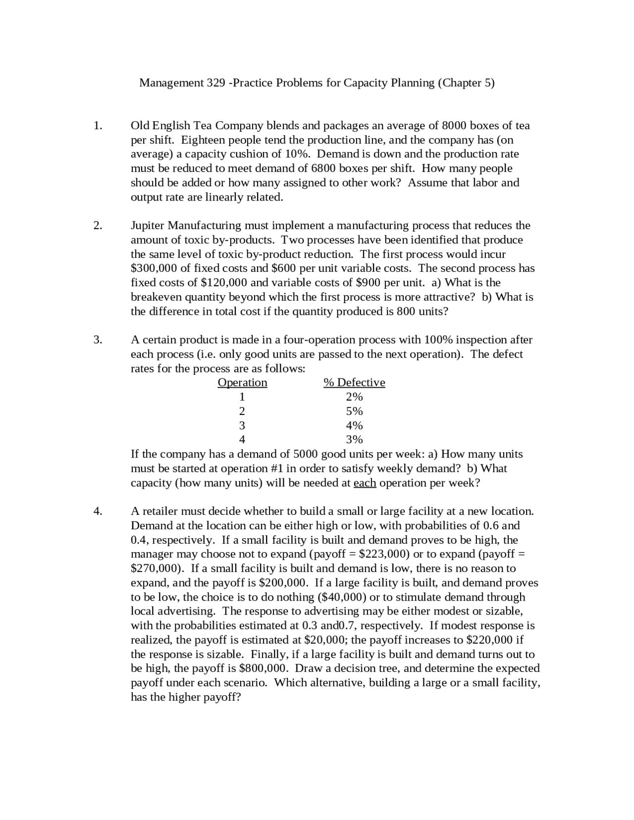4 Problems on the Capacity Planning Management - Homework | MGT 329 ...