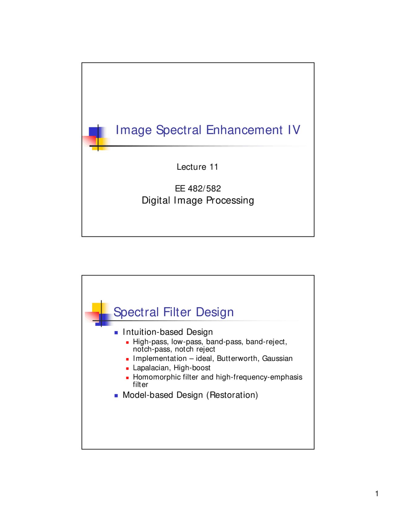 Spectral Enhancement in Digital Image Processing | ECE 582 | Study ...