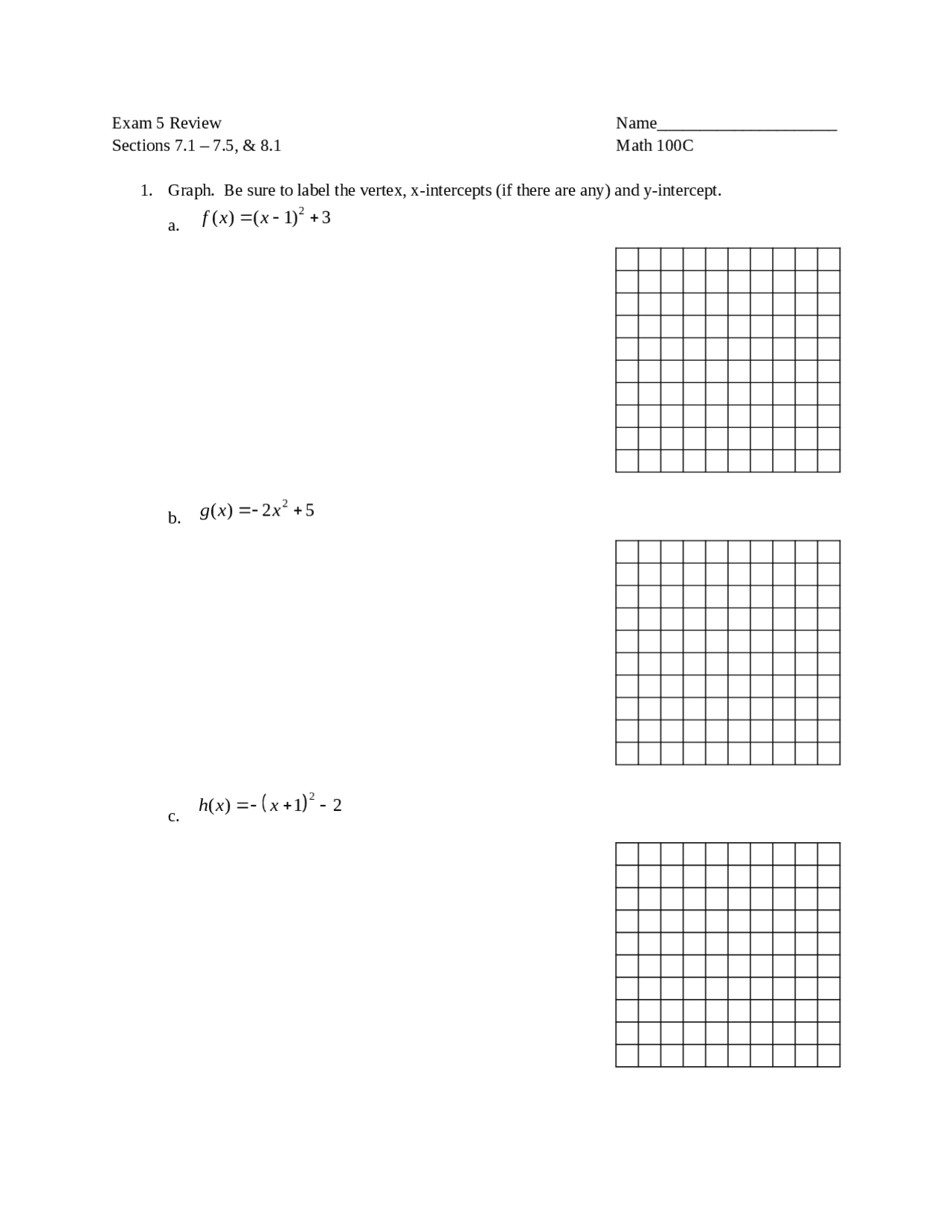 Math 100C Exam 5 Review: Sections 7.1-7.5 & 8.1 - Prof. Alisha Zimmer ...