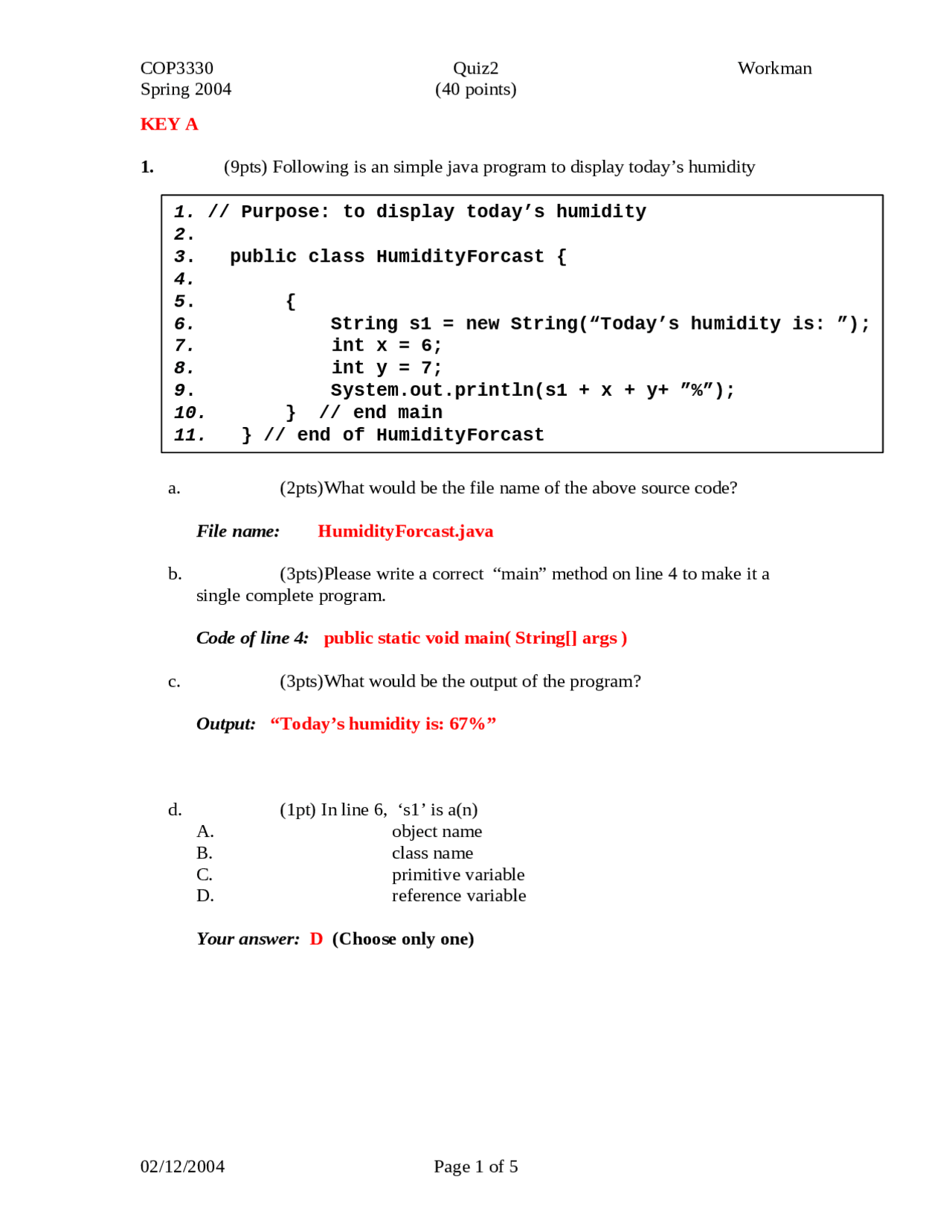 4 Multiple Choice of Object-Oriented Programming - Quiz 2 | COP 3330 ...