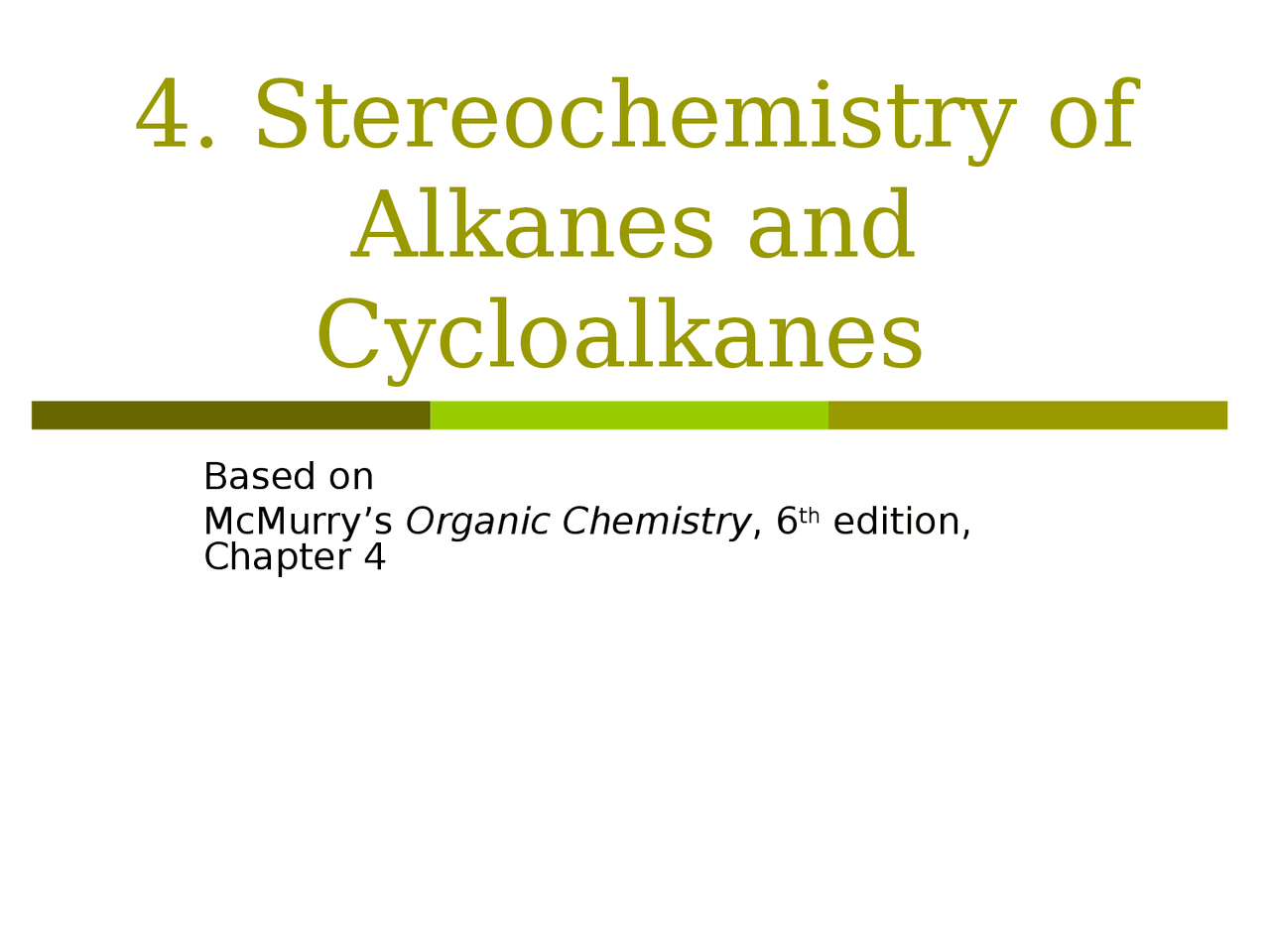 Stereochemistry of Alkanes and Cycloalkanes | CHEM 2010 - Docsity