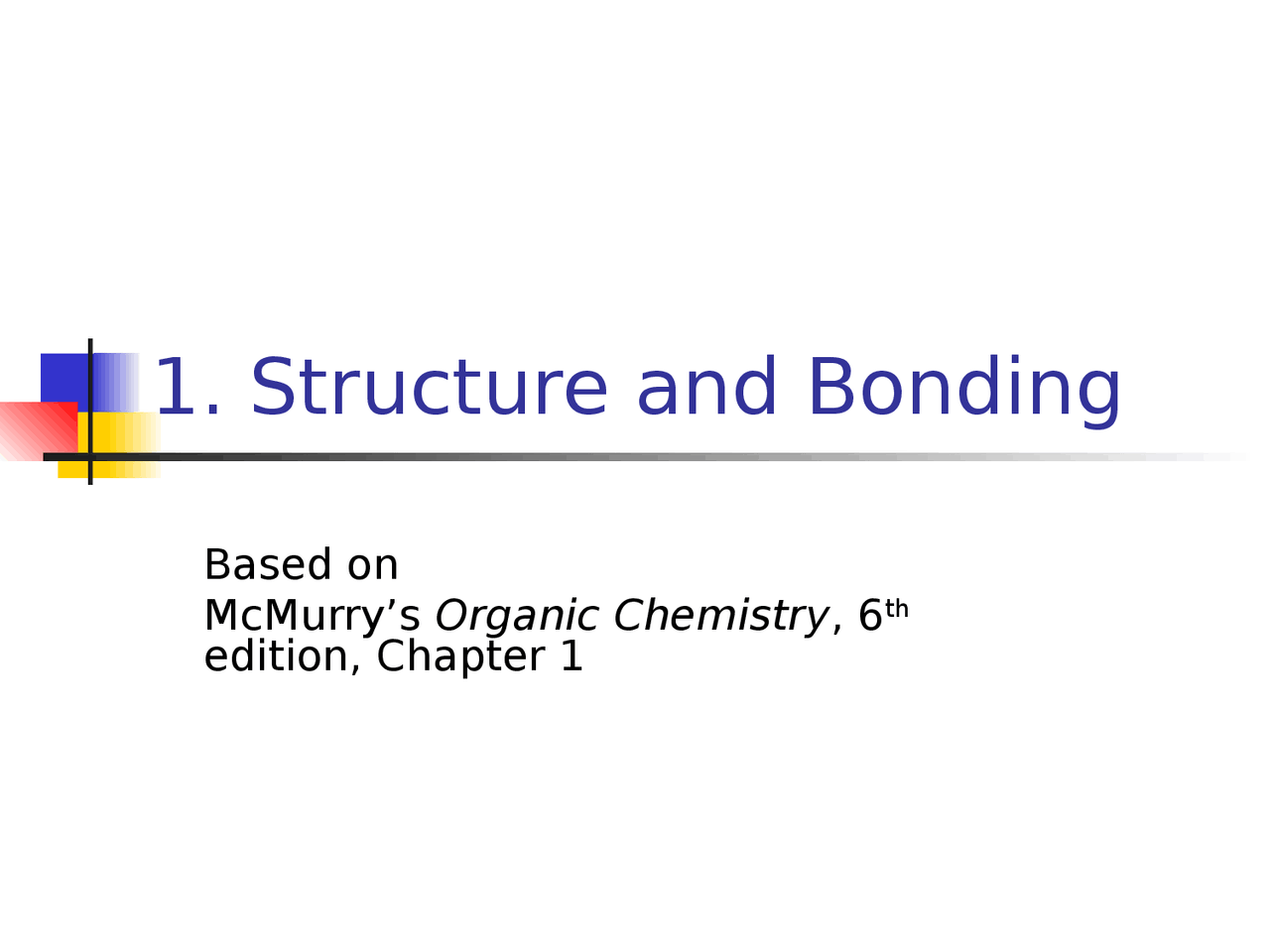 Structure and Bonding - Lecture Slides | CHEM 2021 - Docsity