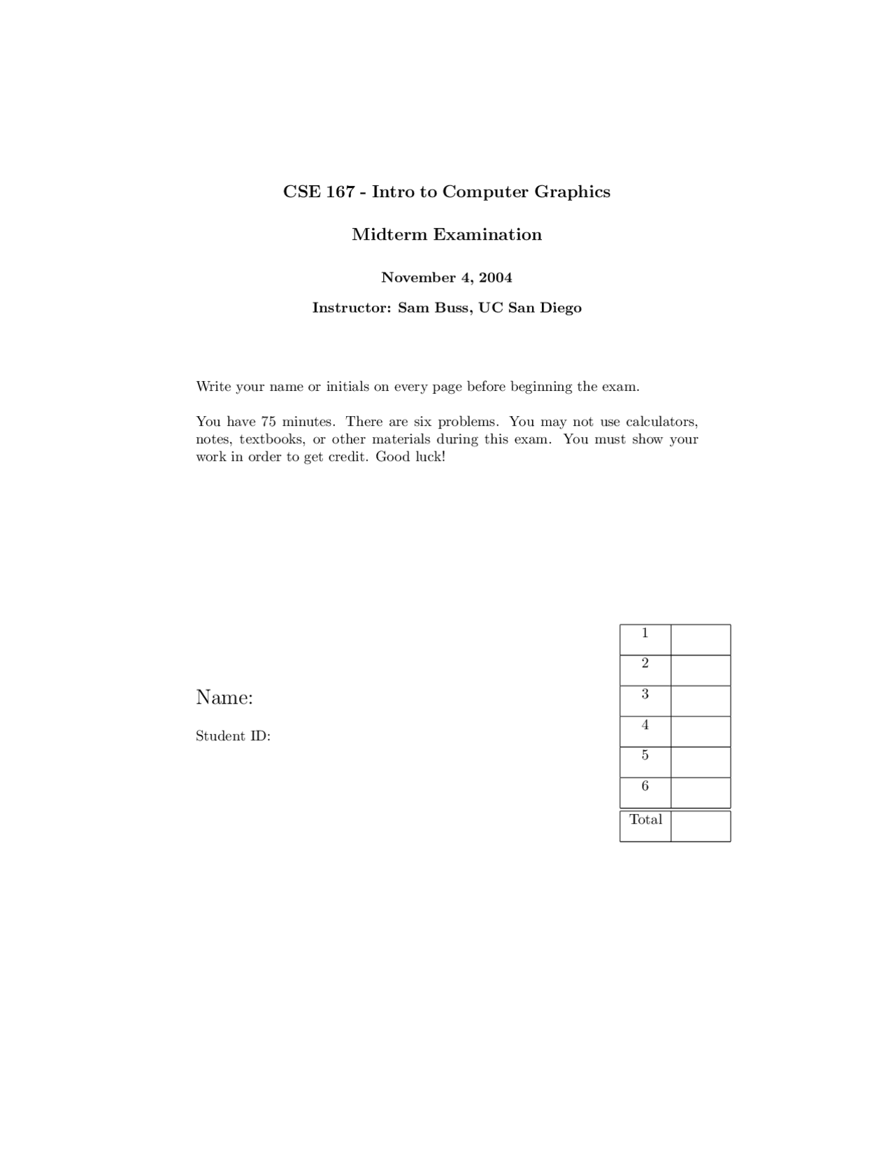 Computer Graphics Example Exam Midterm Exam with Possible Answer for Computer Graphics | CSE 167 - Docsity