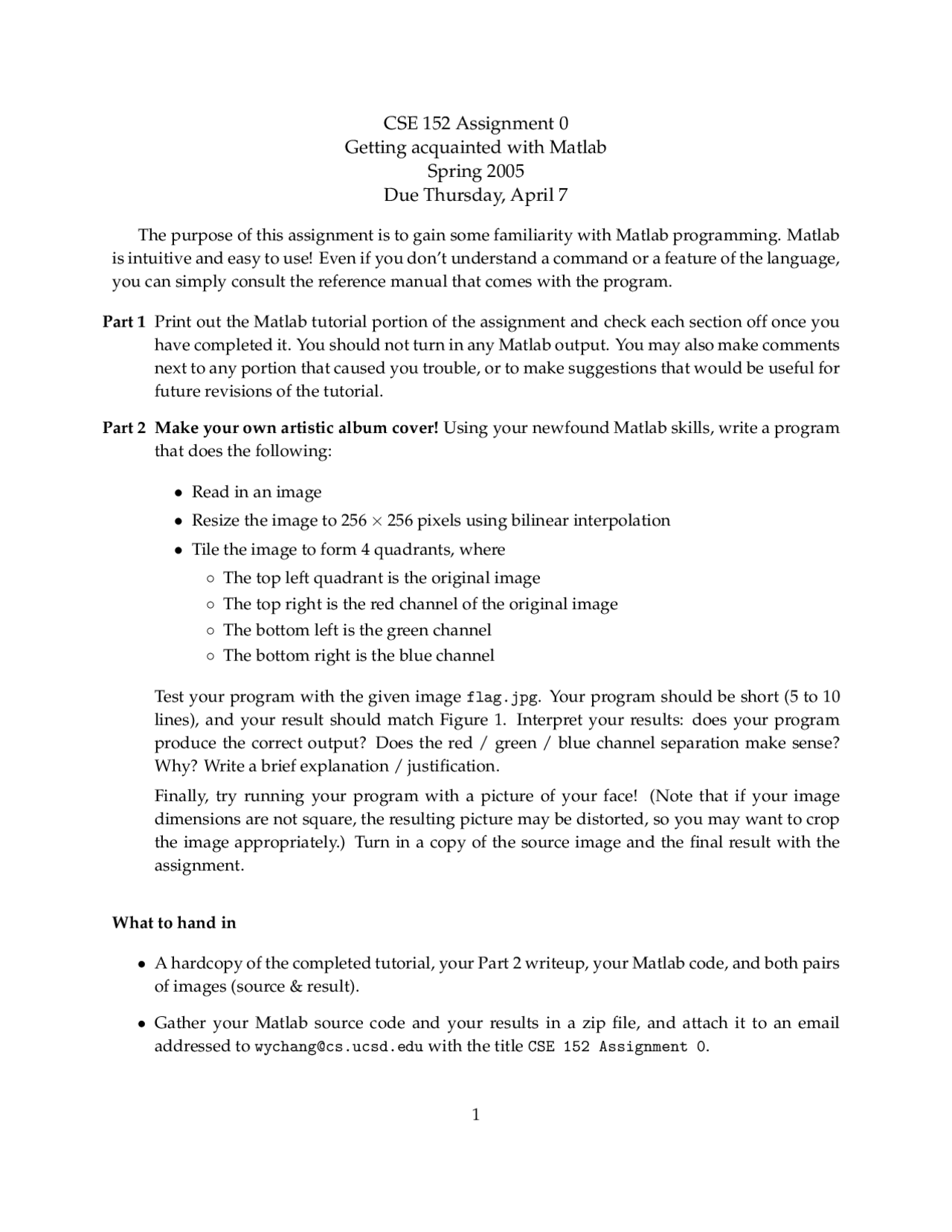 CSE 152 Assignment 0: Getting Acquainted with Matlab - Spring 2005 ...
