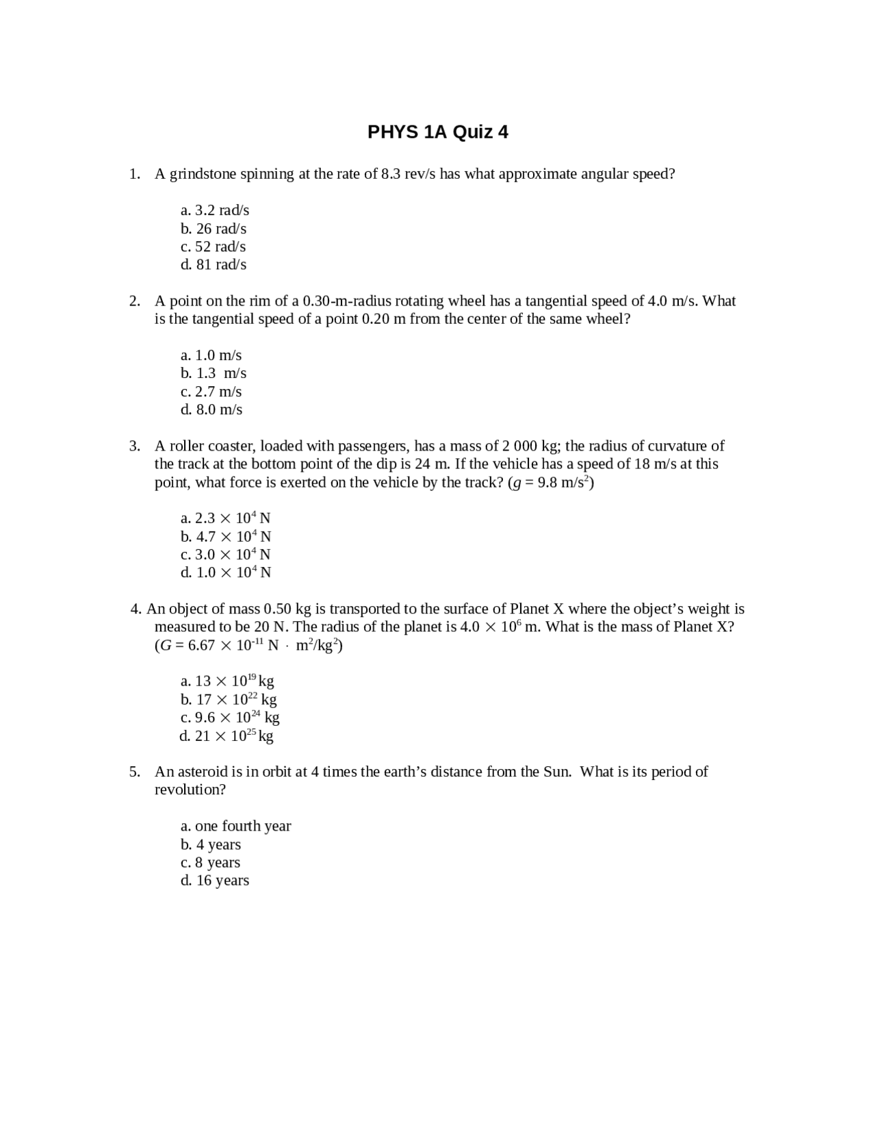 10 MCQs for Quiz 4 - Mechanics | PHYS 1A - Docsity