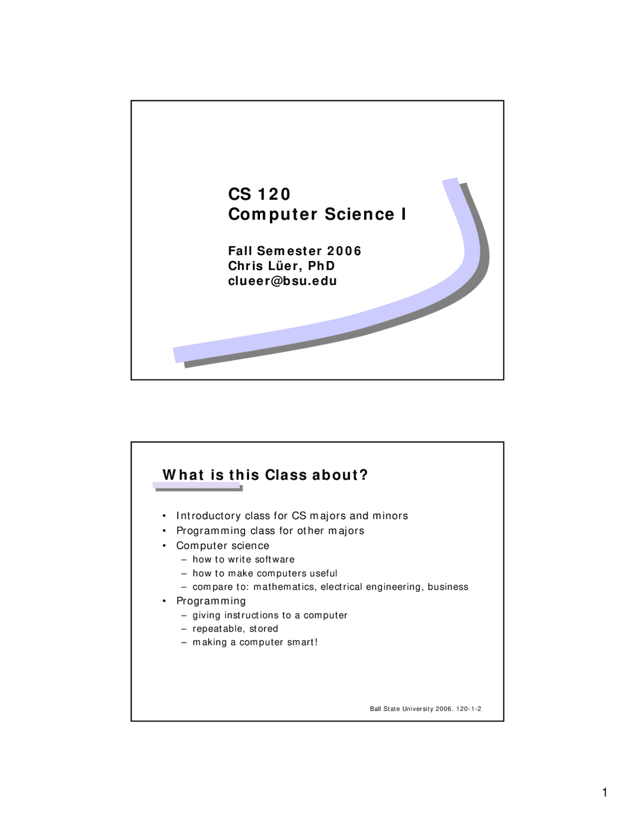 What is a Computer - Lecture Slides | CS 120 - Docsity