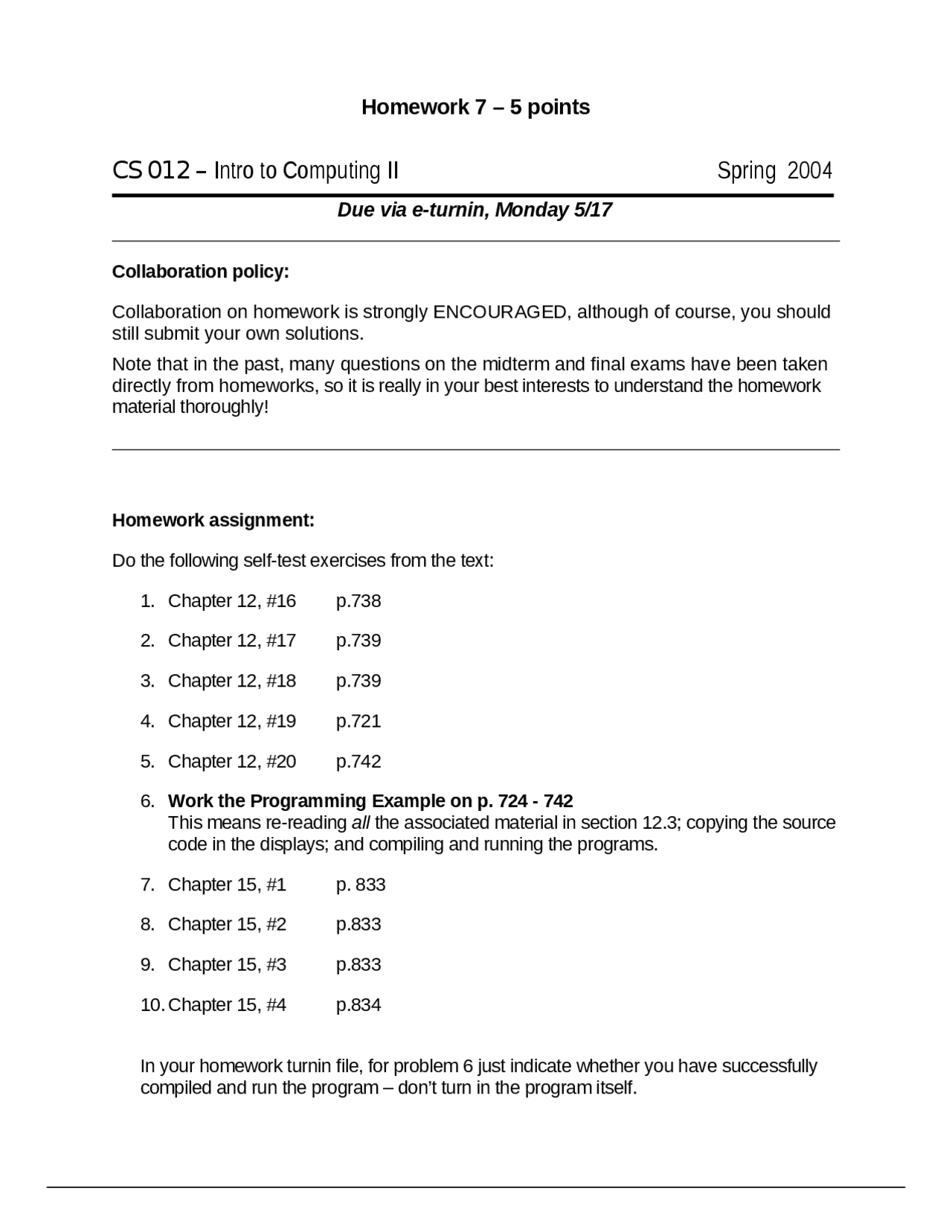 Homework 7 on Introduction to Computer Science | CS 012 - Docsity