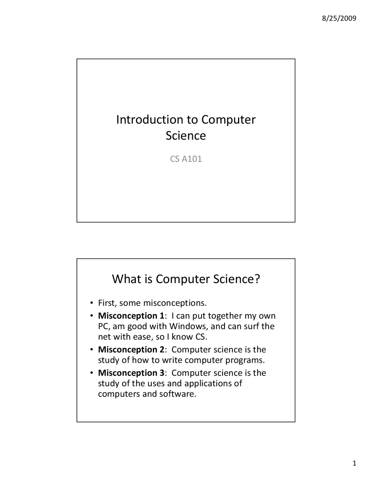 Notes on Introduction to Computer Science - Slides | CS A101 - Docsity