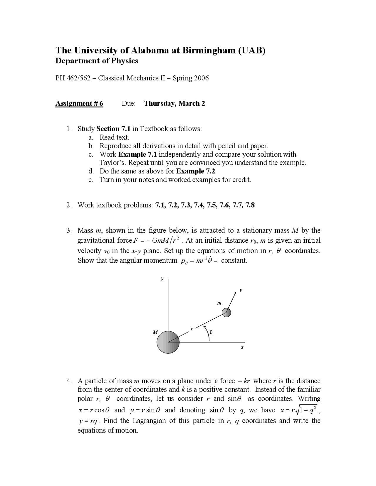 Assignment 6 for Classical Mechanics I | PH 462 - Docsity
