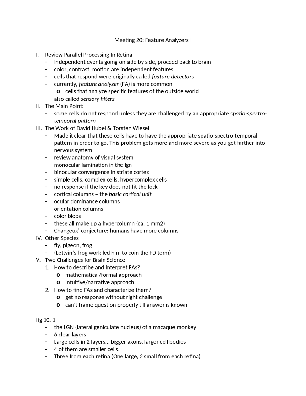 Feature Analyzers I - Behavioral Neuroscience of Sensation and Arousal ...