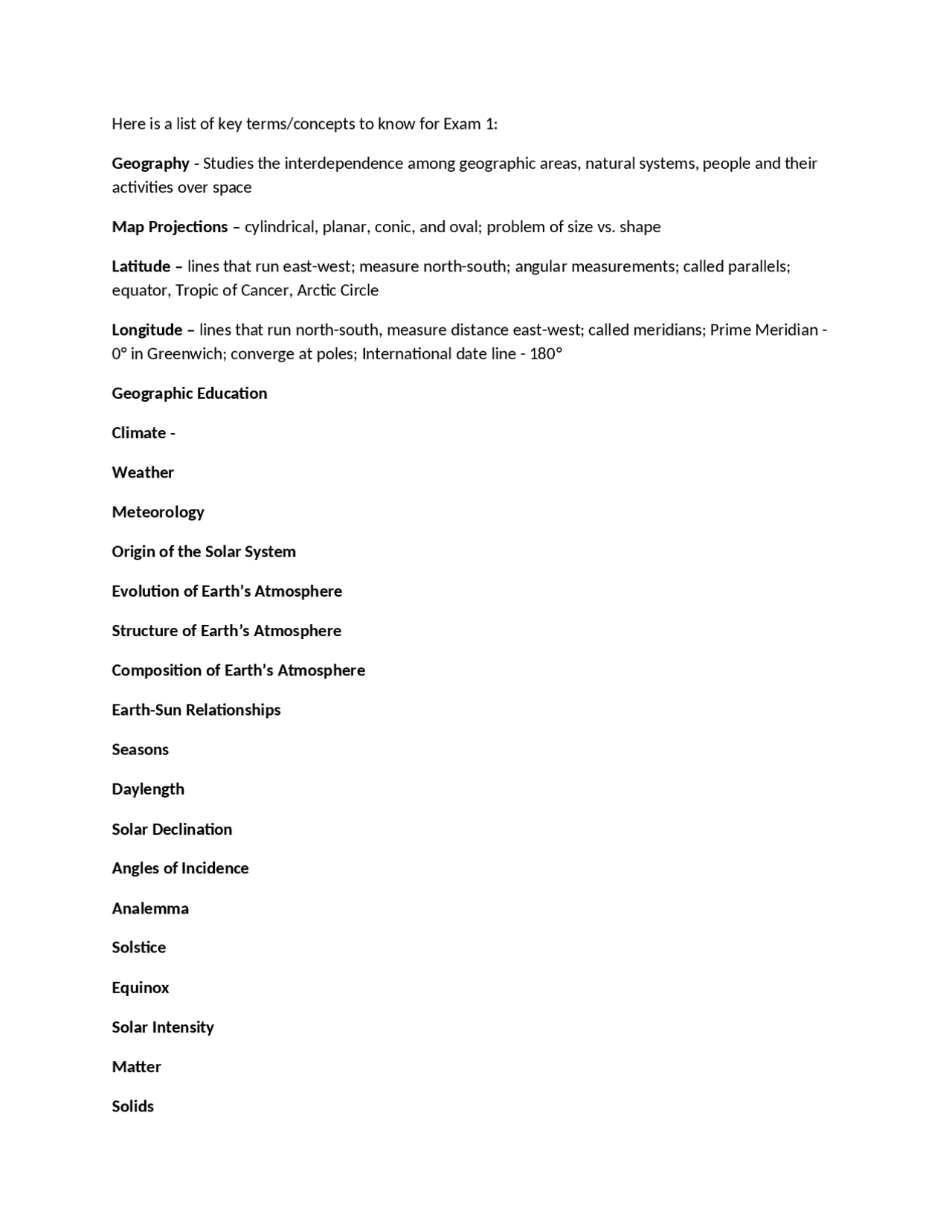 Key Terms for Exam 1 Physical Geography The Atmosphere GEOG 2050