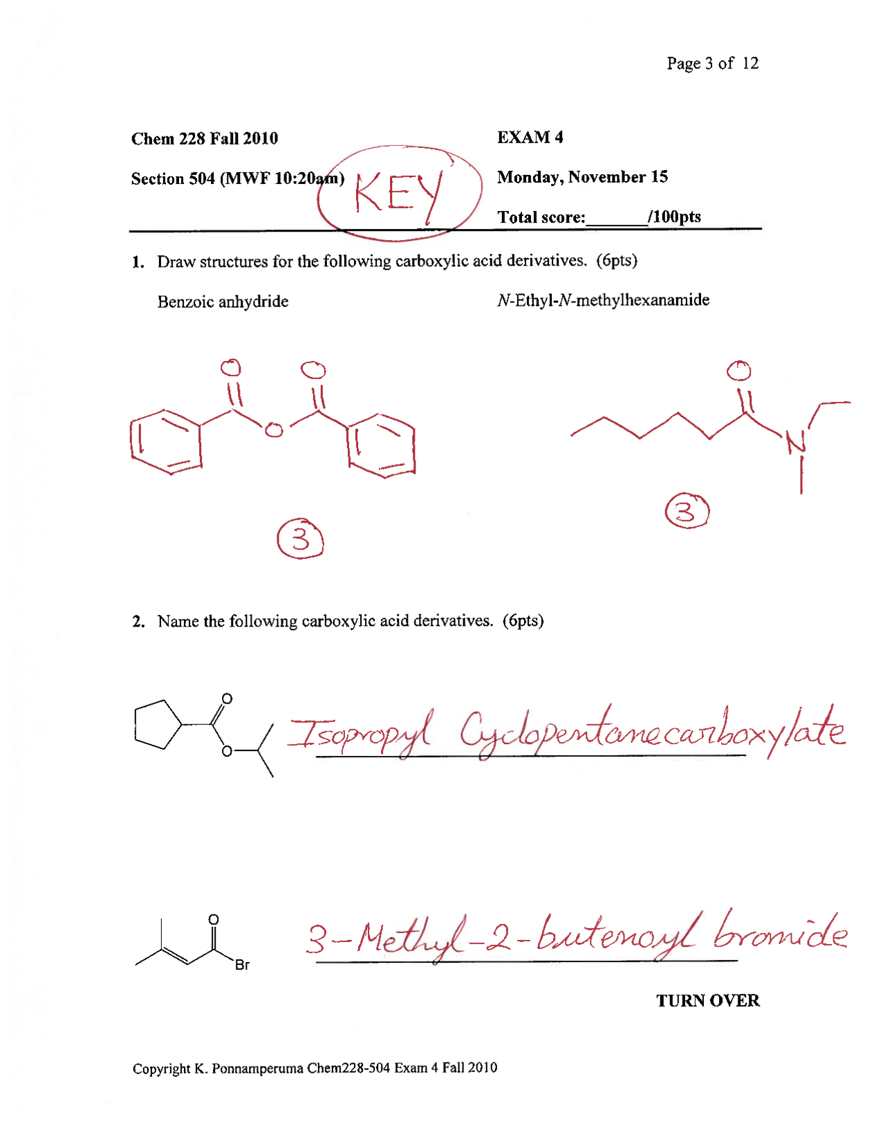 Exam 4 Solution Key Organic Chemistry II Fall 2010 CHEM 228 Docsity