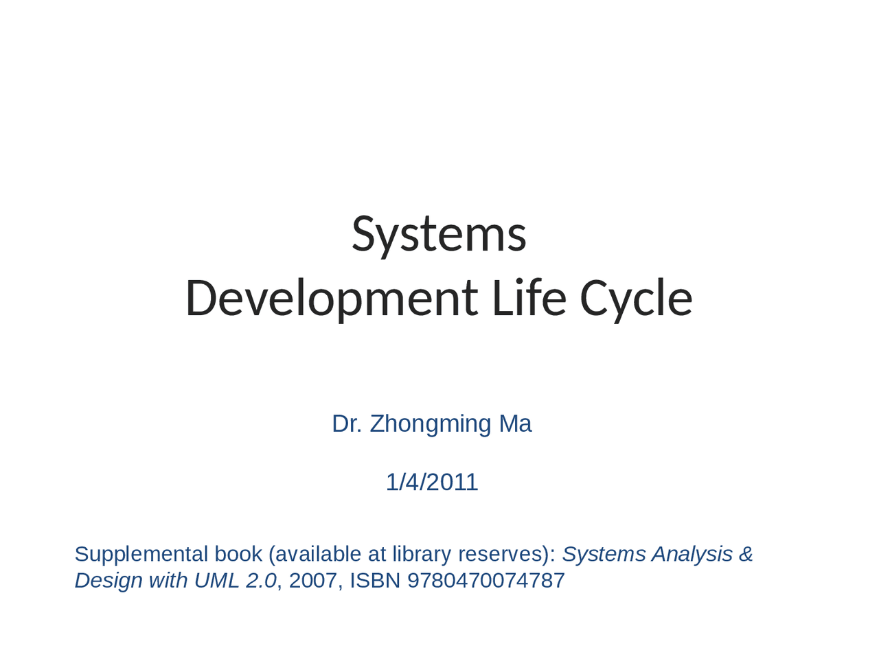 System Development Life Cycle - Introduction to Object-oriented System ...