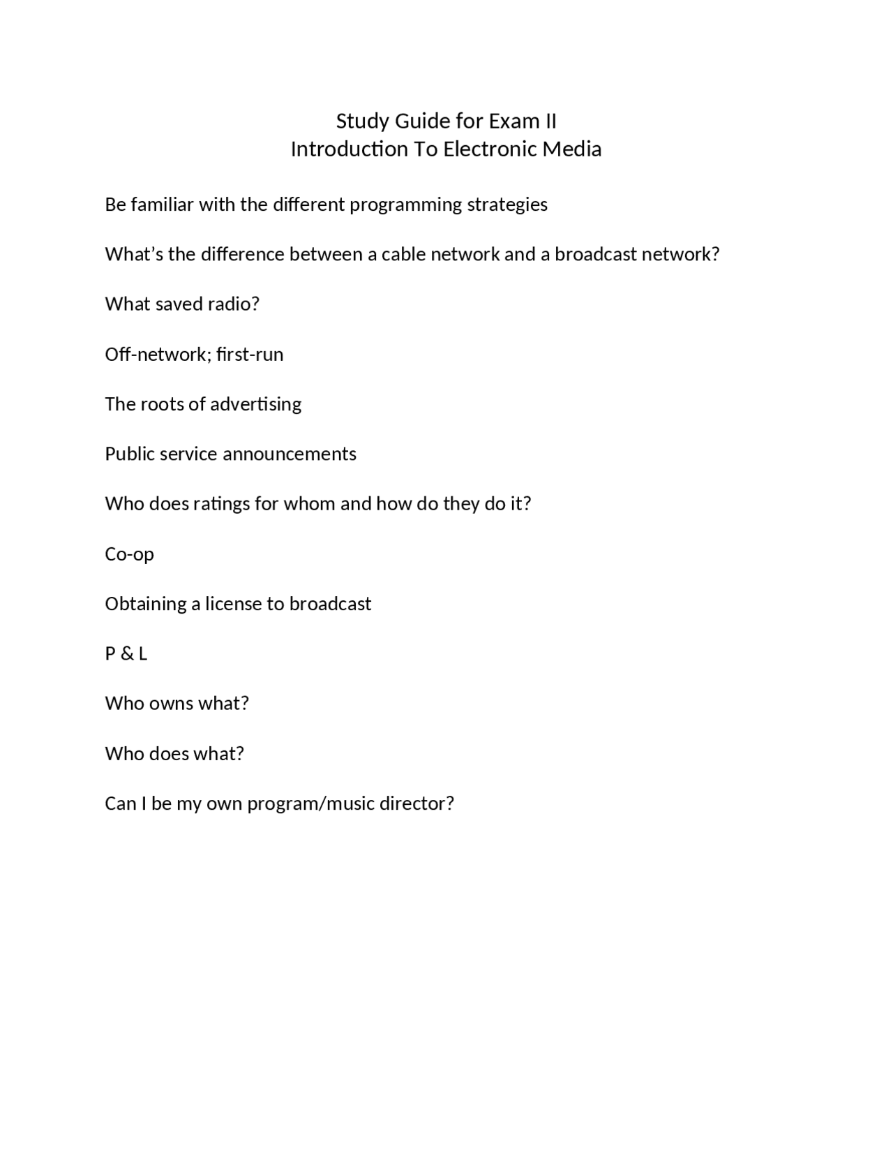 Introduction to Electronic Media - Study Guide Exam II | EMC 2410 ...