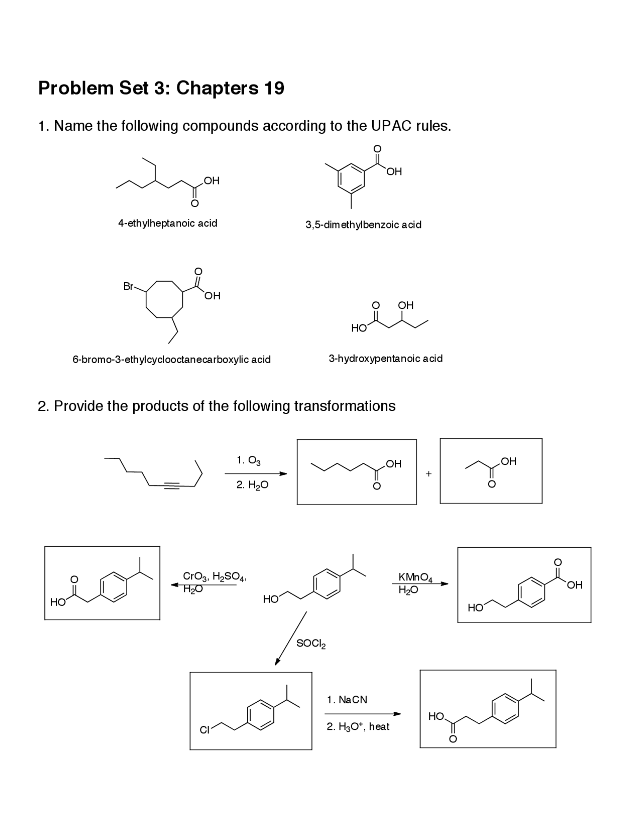 Problem Set #3 Questions - Organic Chemistry II | CEM 252 - Docsity