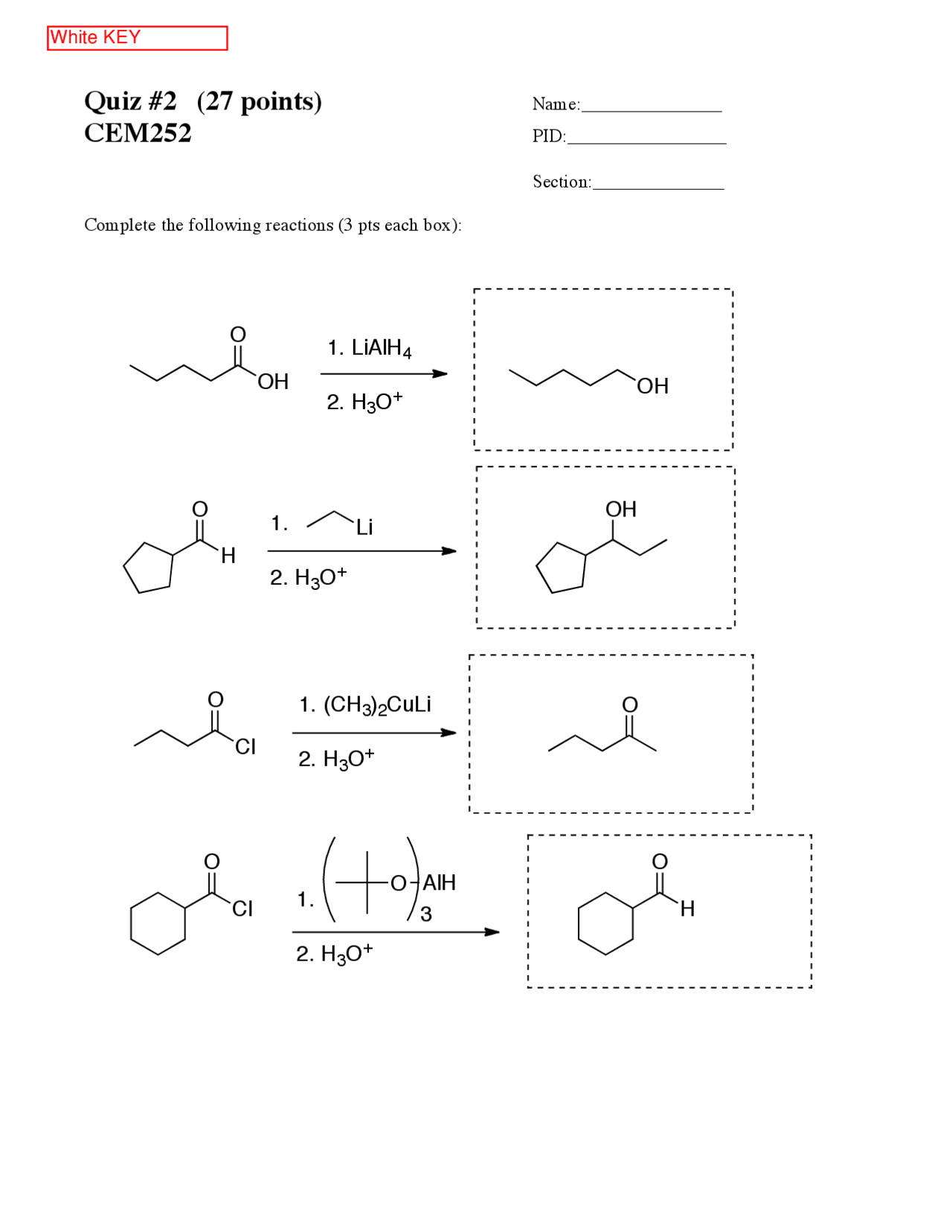 Quiz II Solved Organic Chemistry | CEM 252 - Docsity