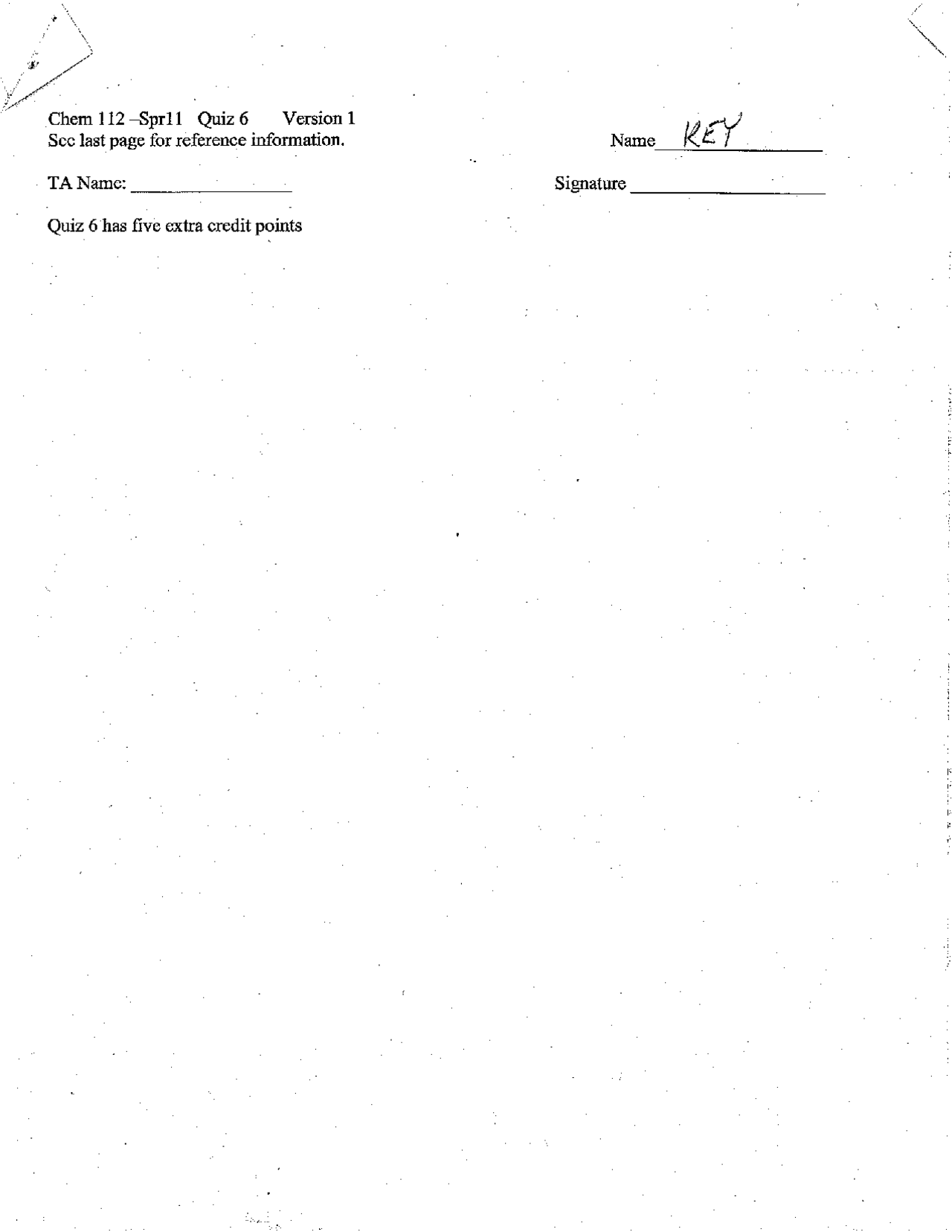 Solved Quiz 6 for General College Chemistry I | CHEM 112 - Docsity