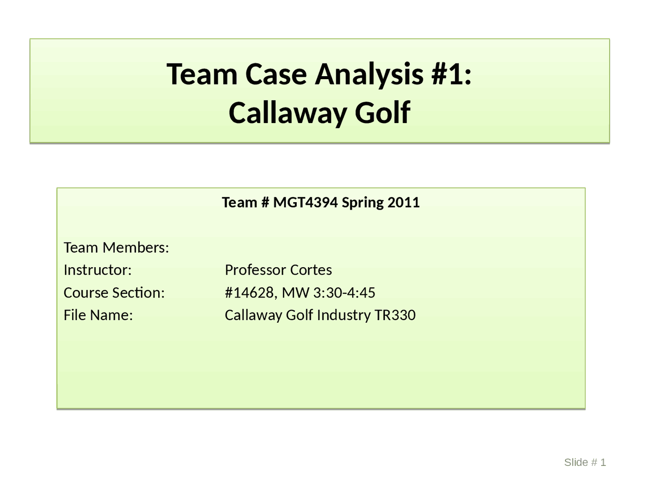 Callaway Presentation Strategic Management MGT 4394 Docsity