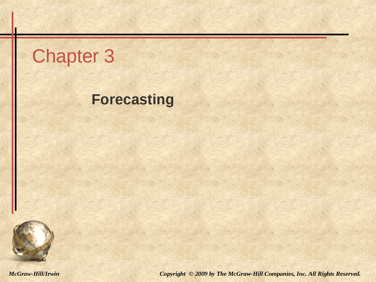 Forecasting - Lecture Slides - Production and Operation Management ...