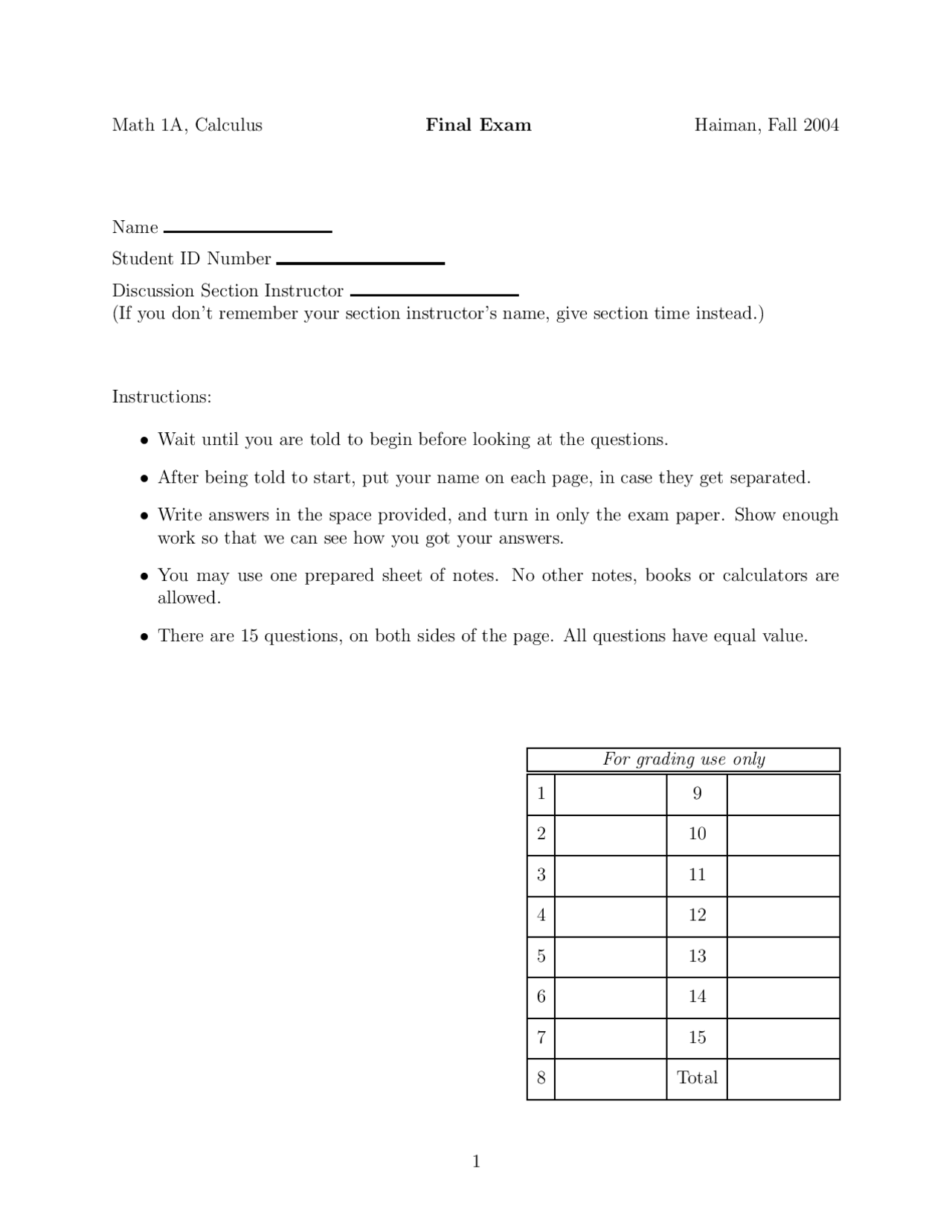Calculus 15 Questions - Final Exam - Fall 2004 | MATH 1A - Docsity