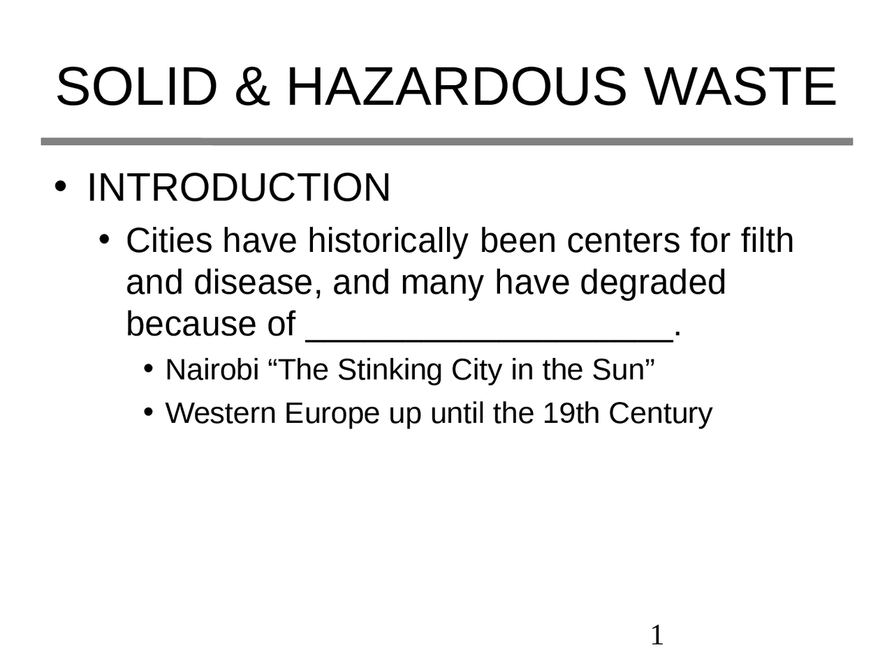 Solid and Hazardous Waste Lecture Slides EHSC 3060 Docsity
