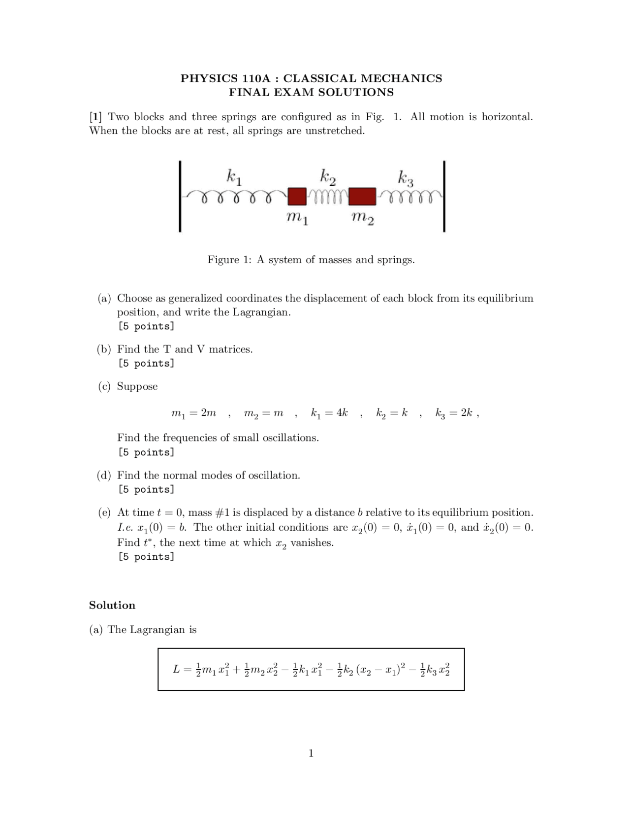Final Exam Solution - Classical Mechanics | PHYS 110A - Docsity
