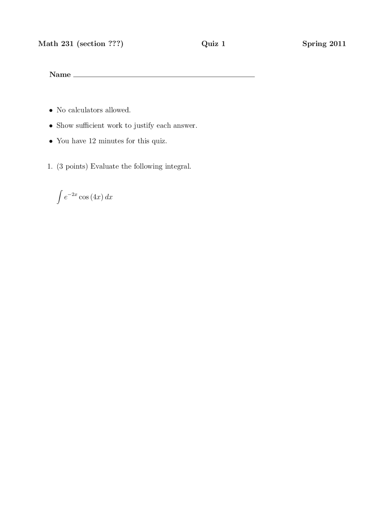 Evaluate Integrals - Quiz 1 | Calculus II | MATH 231 - Docsity