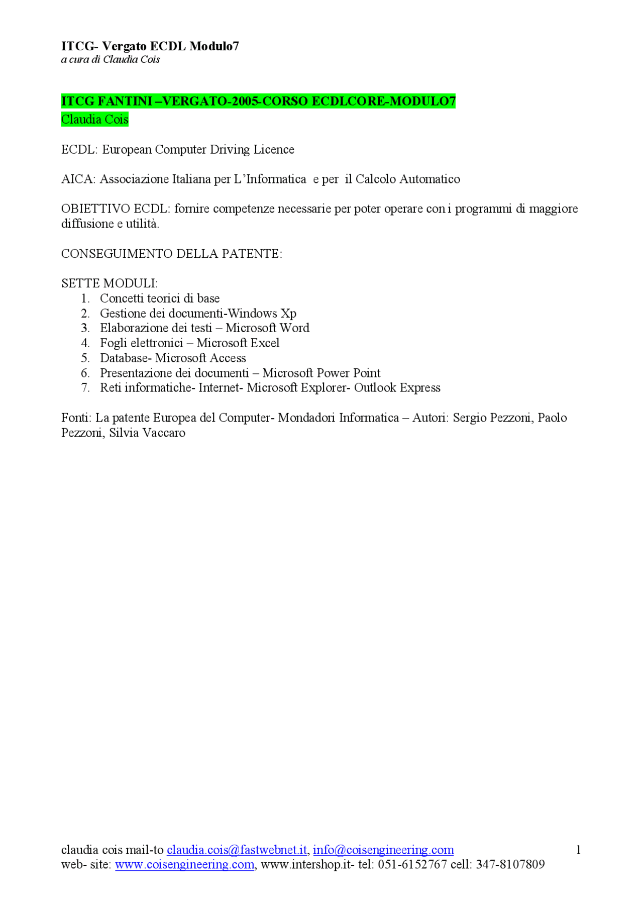 Corso ECDL - Modulo 7 - Docsity