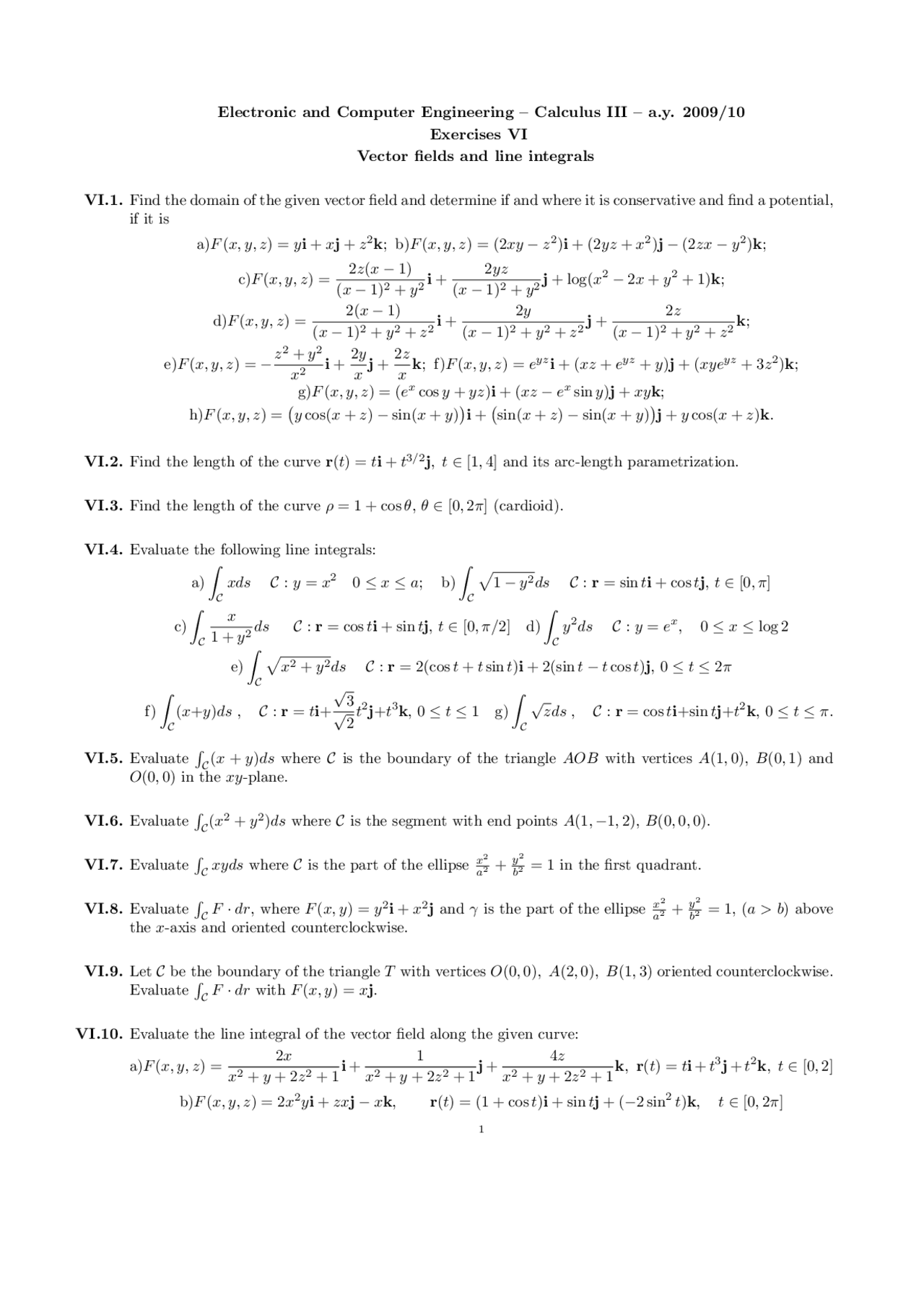 Calculus III - Prof. Ferrarotti - a.y. 2009/10 - Exercises VI - Vector ...