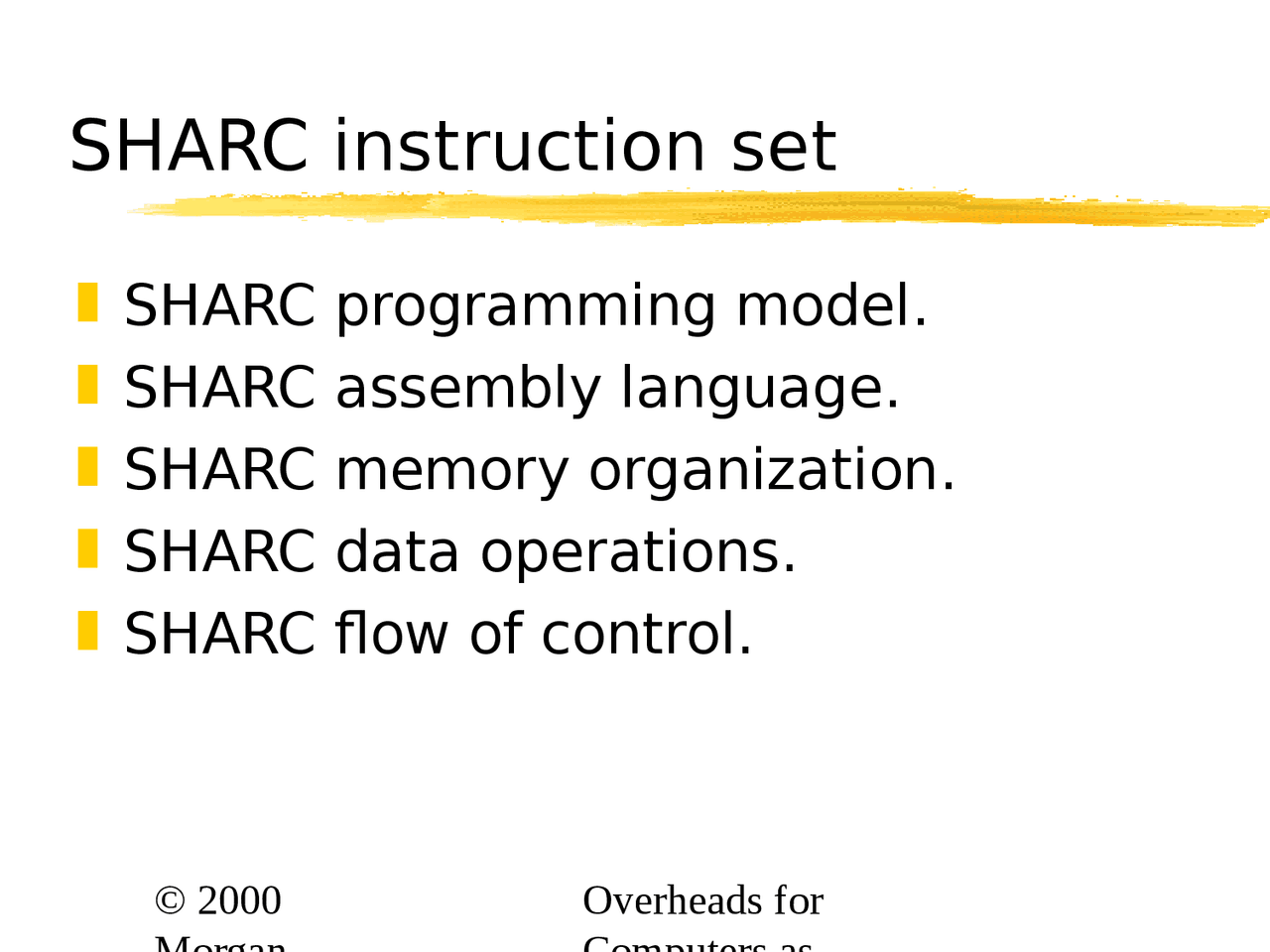 Embedded Systems Programming, SHARC instruction set (21) - Docsity