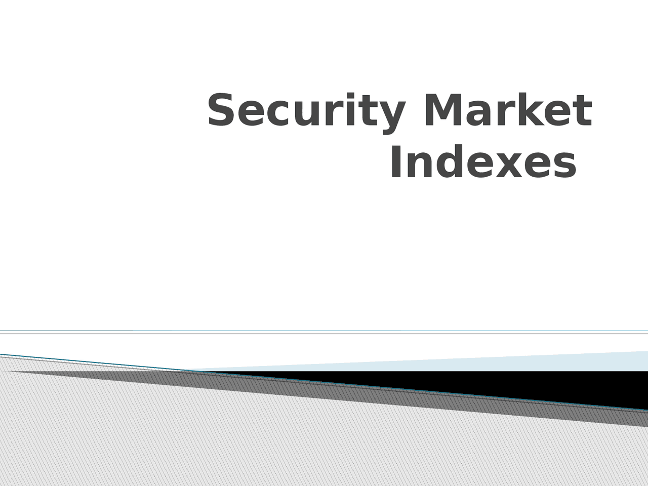 Financial Management Security Market Indexes Docsity