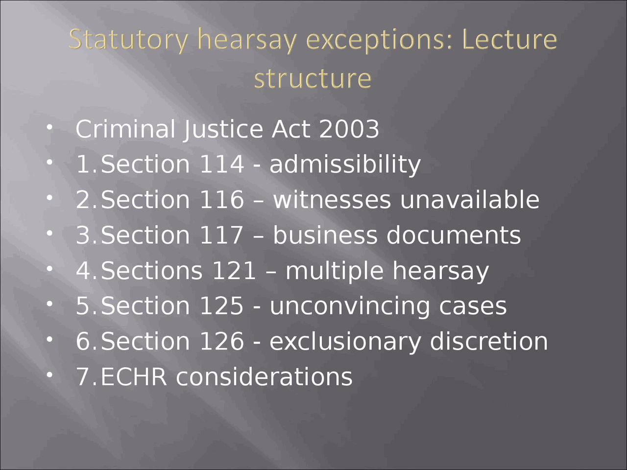 Law of Evidence - Lecture - LLB Statutory exceptions | Lecture notes ...