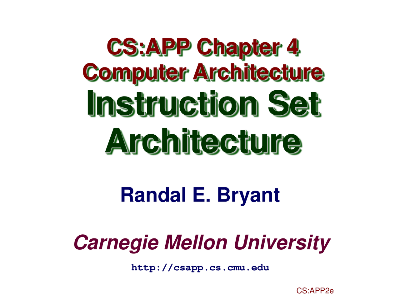 Computer Architecture Instruction Set Architecture, Lecture Slide ...