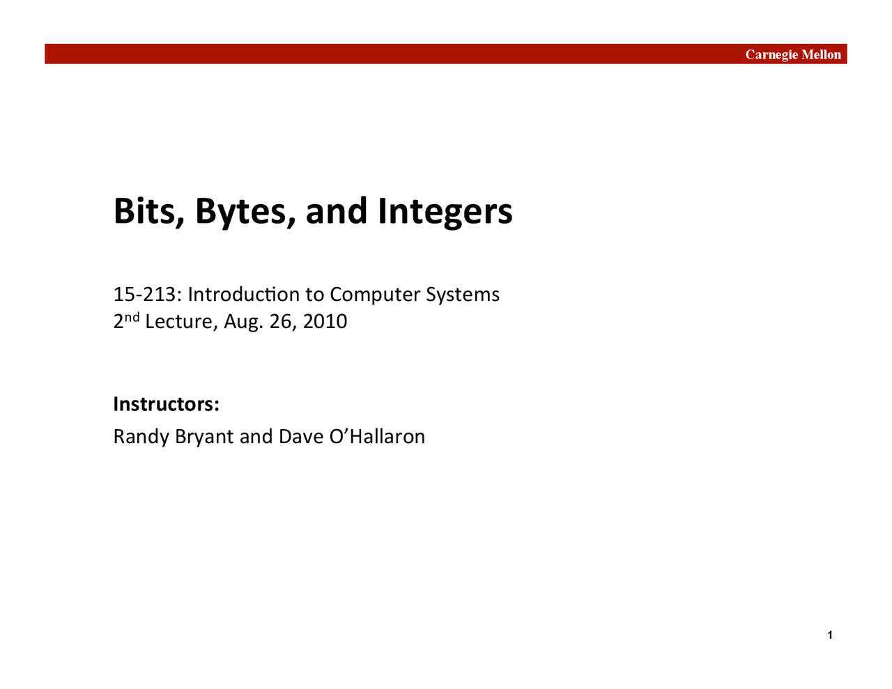 Introduction To Computer System Bits Bytes And Integers, Lecture Slide ...