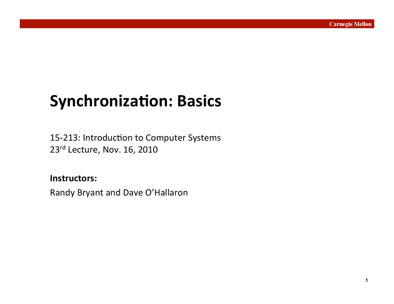 Synchronization Computer Science Synchronization Basics, Lecture Slide - Computer Science - Docsity