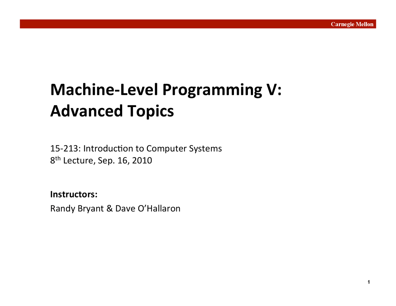 Machine-Level Programming V Advanced Topics, Lecture Slide - Computer ...