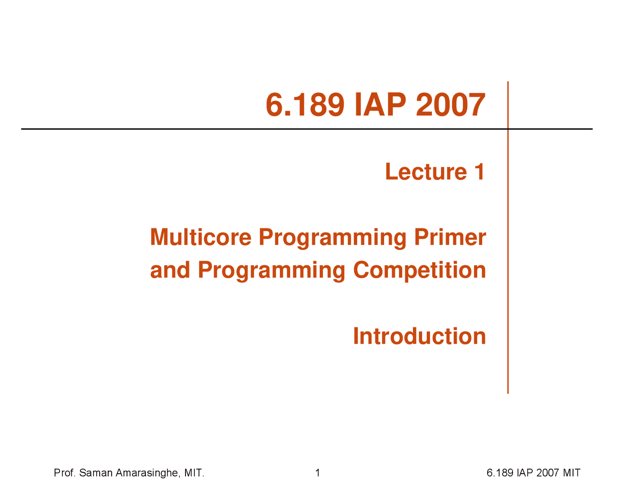 Multicore Programming Primer and Programming Competition, Lecture ...