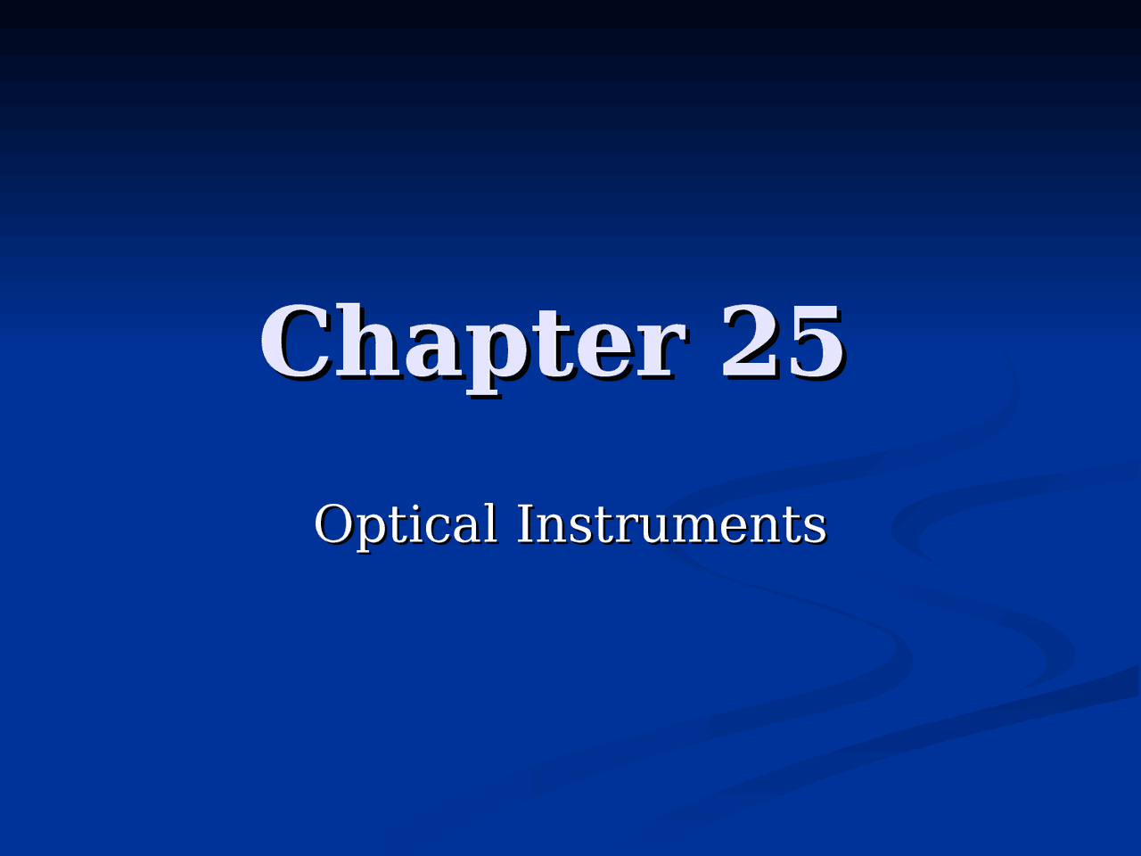 Lecture Notes on Optical Instruments - General Physics II | PH 1123 ...