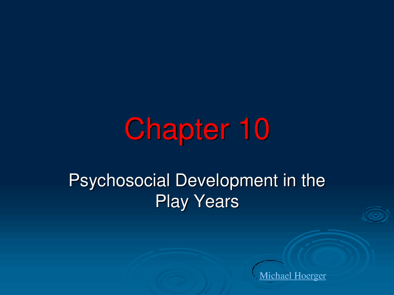 Developmental Psychology Psychosocial Development-Lecture Notes 10 ...