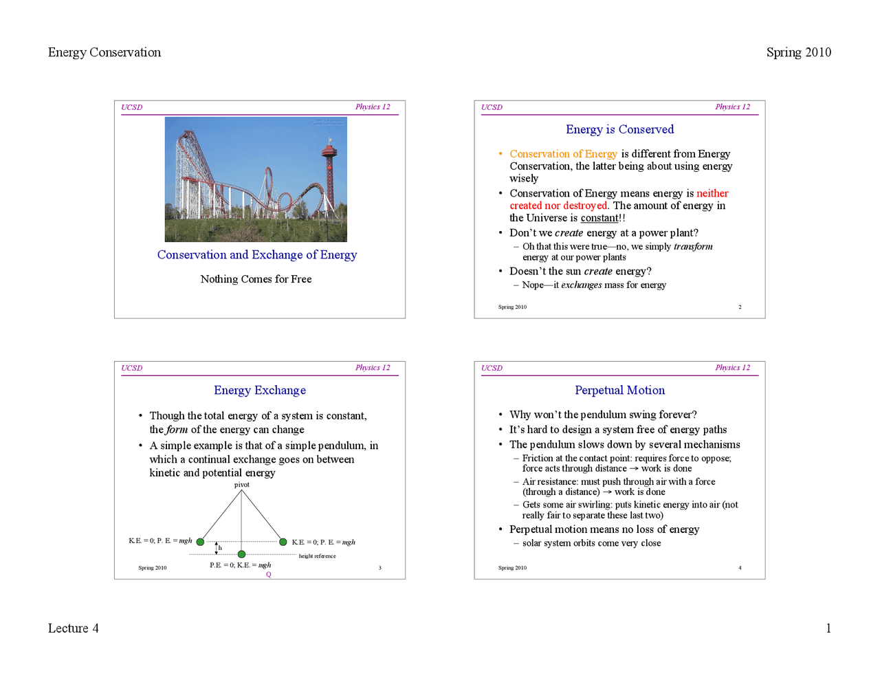 Physics 12 Energy and the Environment-Lecture 04 cons spring 2010 ...