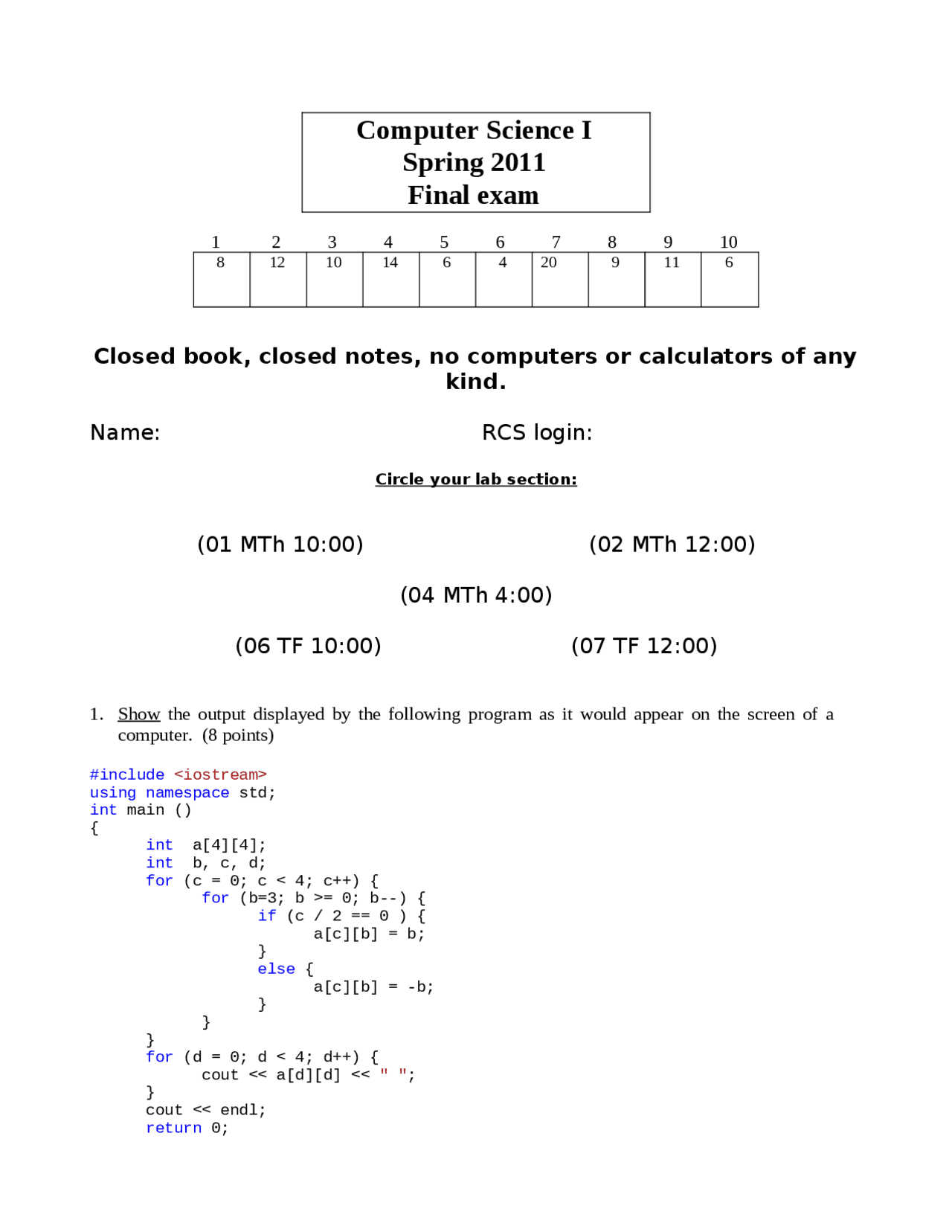 Computer Science I - Solutions for Final Exam - Spring 2011 | CSCI 1100 ...